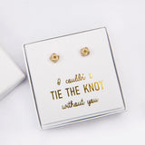 Tie the Knot Bridesmaid Gift Ideas, Diamond Knot Earrings,  Bridesmaid Proposal Gift Box, Tie the knot Wedding Theme