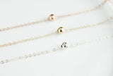 Layering necklace, Ball Necklace, Tiny Ball Necklace. Minimalist Necklace, Tiny Pea Necklace, PD